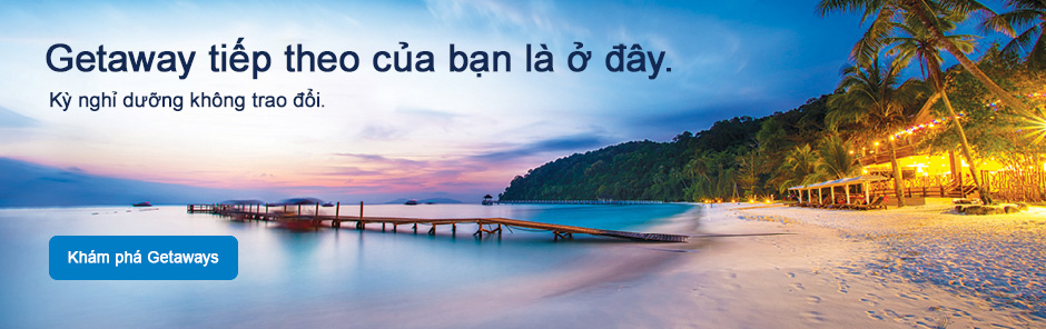Getaway tiếp theo của bạn là ở đây! Kỳ nghỉ dưỡng không trao đổi! Khám phá Getaway